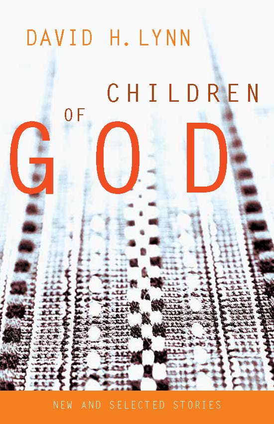Item #00045 Children of God. David H. Lynn.