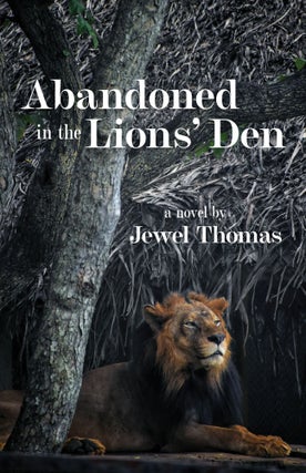 Item #121 Abandoned in the Lions' Den. Jewel Thomas