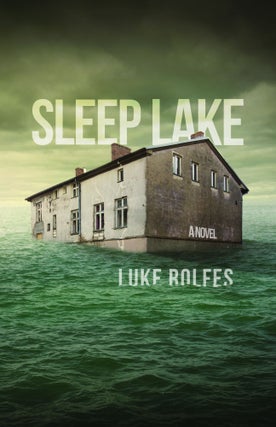 Item #130 Sleep Lake. Luke Rolfes