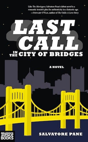 Item #last-call Last Call in the City of Bridges. Salvatore Pane.